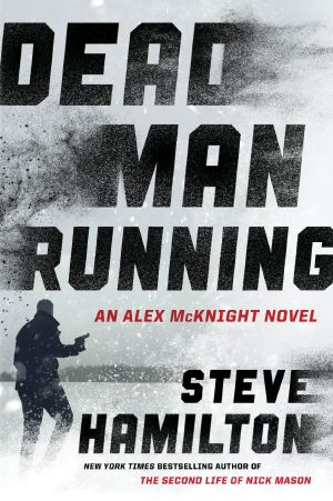 [Alex McKnight 11] • Dead Man Running